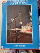 VENIARDS FLY DRESSERS GUIDE